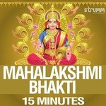 Mahalakshmi Bhakti - 15 Minutes - Rattan Mohan Sharma Song Download